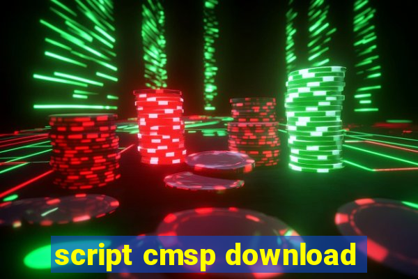 script cmsp download